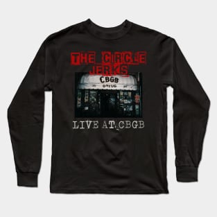 circle jerka live at cbgb Long Sleeve T-Shirt